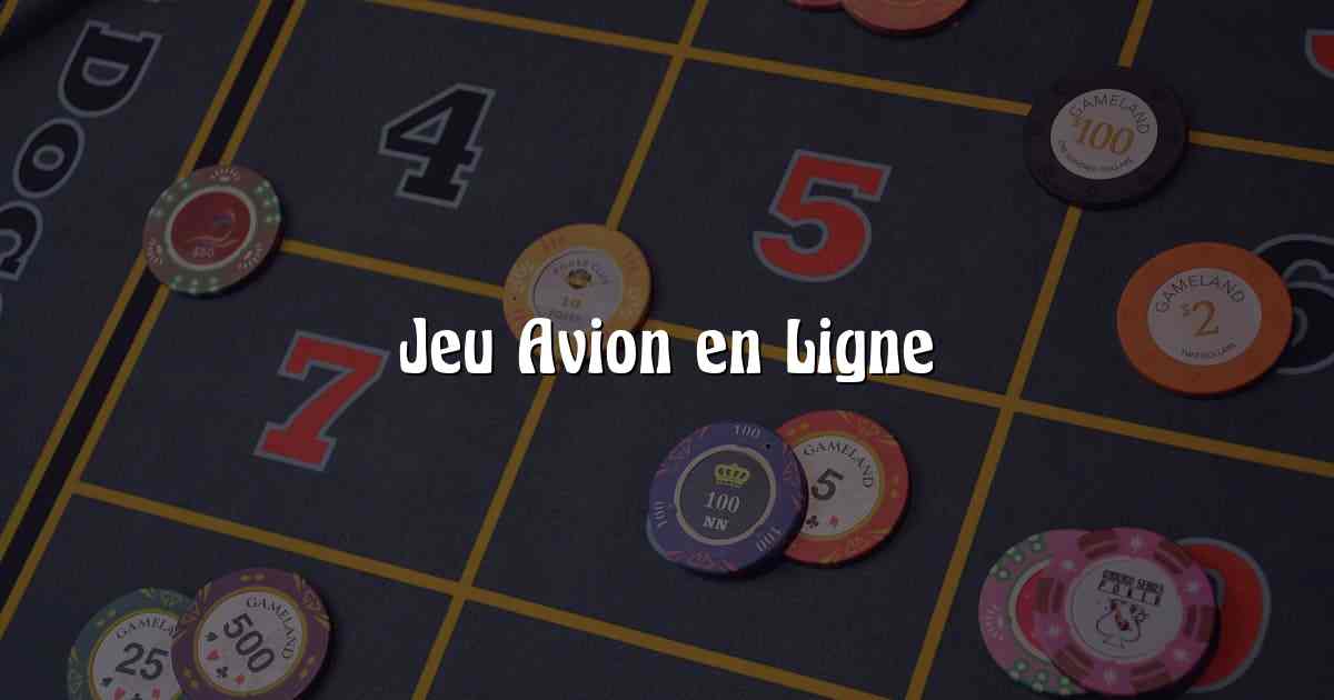 Jeu Avion en Ligne