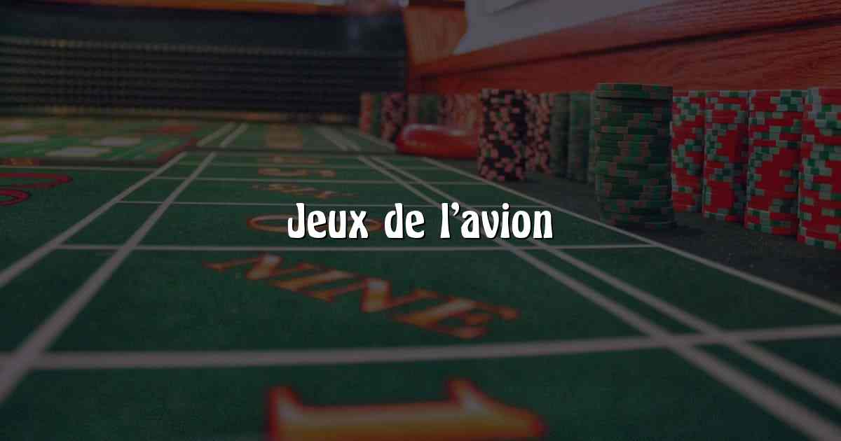Jeux de l’avion