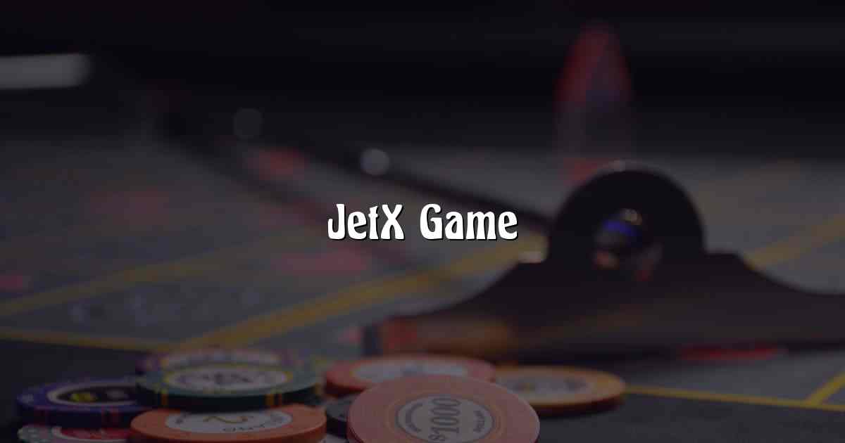 JetX Game