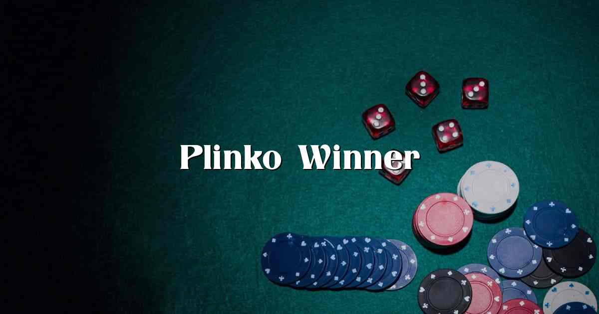Plinko Winner