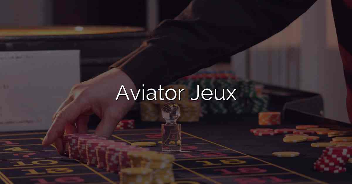 Aviator Jeux