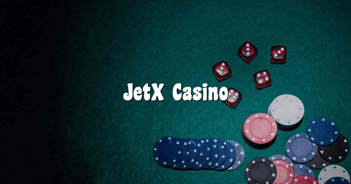 JetX Casino